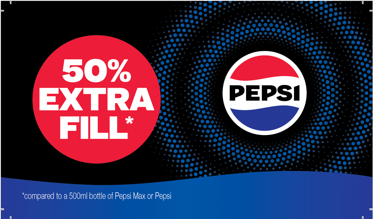 Pepsi 50% Extra Fill (110 x 62mm)